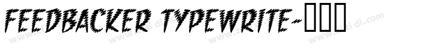 Feedbacker Typewrite字体转换